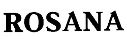 Свідоцтво торговельну марку № 20378 (заявка 98010166): rosana
