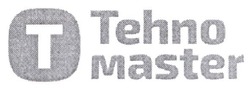 Свідоцтво торговельну марку № 316794 (заявка m202113858): tehno master; т