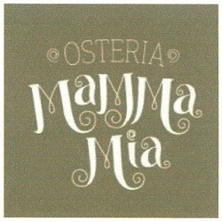 Заявка на торговельну марку № m201010210: мамма міа; osteria mamma mia