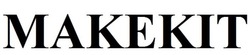 Свідоцтво торговельну марку № 299787 (заявка m201913335): makekit; макекіт