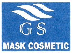 Свідоцтво торговельну марку № 289549 (заявка m201902232): gs; mask cosmetic