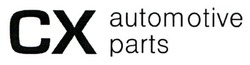 Заявка на торговельну марку № m201807297: automotive parts; cx; сх