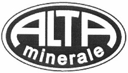 Свідоцтво торговельну марку № 52322 (заявка 2003066837): alta; minerale