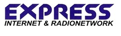 Свідоцтво торговельну марку № 324108 (заявка m202017712): internet&radionetwork; express