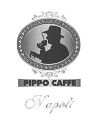 Заявка на торговельну марку № m201716001: pippo caffe; napoli; рірро