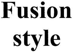 Свідоцтво торговельну марку № 138979 (заявка m201010923): fusion style
