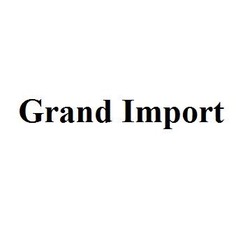 Свідоцтво торговельну марку № 238892 (заявка m201719302): grand import