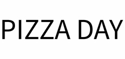 Заявка на торговельну марку № m202008975: pizza day
