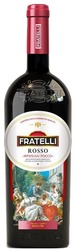 Заявка на торговельну марку № m201817139: fratelli; rosso; controllata e garantita qualita; фрателлі россо; вино виноградне ординарне столове напівсолодке червоне