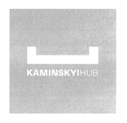 Заявка на торговельну марку № m201820041: kaminskyihub; kaminskyi hub