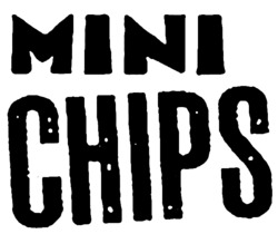 Заявка на торговельну марку № m202305723: mini chips