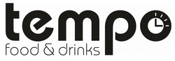 Заявка на торговельну марку № m201925646: food&drinks; tempo
