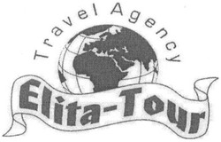 Свідоцтво торговельну марку № 49610 (заявка 2003044300): travel agency; elita-tour; elita tour