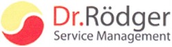 Свідоцтво торговельну марку № 87326 (заявка m200606151): dr.rodger; service management