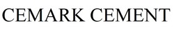 Свідоцтво торговельну марку № 314301 (заявка m202104170): cemark cement