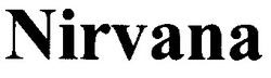 Свідоцтво торговельну марку № 34992 (заявка 2001117311): nirvana
