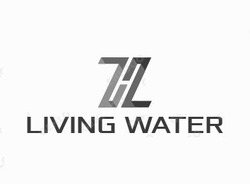 Заявка на торговельну марку № m201803855: zh; hz; living water; zz