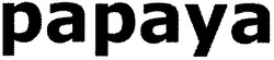 Заявка на торговельну марку № m200819288: papaya; рарауа