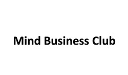 Заявка на торговельну марку № m202312160: mind business club