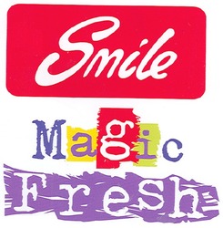 Свідоцтво торговельну марку № 107766 (заявка m200714645): smile; magic fresh