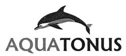 Свідоцтво торговельну марку № 278591 (заявка m201815846): aquatonus; aqua tonus