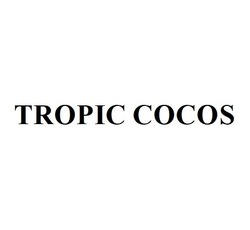 Заявка на торговельну марку № m202301947: tropic cocos
