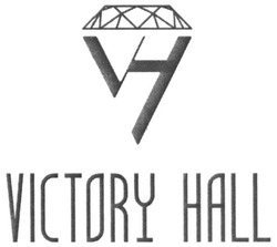 Свідоцтво торговельну марку № 284798 (заявка m201822318): victory hall; vh