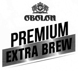 Свідоцтво торговельну марку № 287798 (заявка m201902228): obolon; premium extra brew