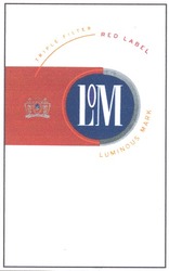 Заявка на торговельну марку № m200908629: lom; l0m; lm; triple filter; red label; luminous mark