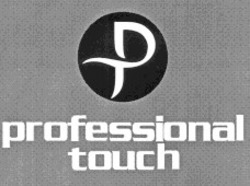 Свідоцтво торговельну марку № 22087 (заявка 98093826): professional touch; р