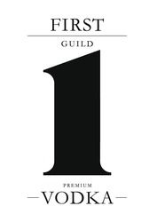 Заявка на торговельну марку № m201728993: first guild; premium vodka; 1