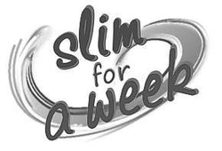 Заявка на торговельну марку № m201523817: slim for a week