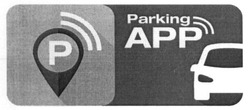 Свідоцтво торговельну марку № 269410 (заявка m201708769): parking app; арр
