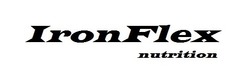 Заявка на торговельну марку № m202017728: iron flex nutrition; ironflex nutrition