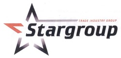 Свідоцтво торговельну марку № 249670 (заявка m201627776): stargroup; trade industry group