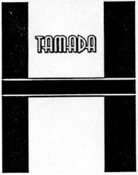 Заявка на торговельну марку № 2001052979: h; tamada; н