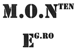 Свідоцтво торговельну марку № 218944 (заявка m201613654): m.o.nten; eg.ro; montenegro