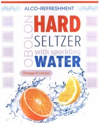 Заявка на торговельну марку № m202013858: alco-refreshment; alco refreshment; hard seltzer with sparkling water; obolon; orange&lemon