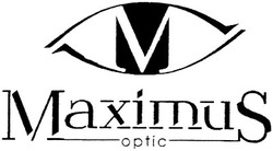 Свідоцтво торговельну марку № 47992 (заявка 2003010785): maximus; optic; м