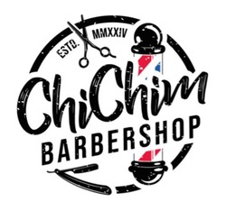 Заявка на торговельну марку № m202309364: estd.mmxxlv; chichim barbershop