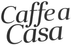 Свідоцтво торговельну марку № 236816 (заявка m201522037): caffe a casa