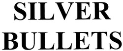 Заявка на торговельну марку № m200900862: silver bullets