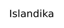 Свідоцтво торговельну марку № 331380 (заявка m202106521): islandika