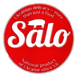 Заявка на торговельну марку № m201712379: salo; ukrainian delicacy-more than just a food; national product of ukraine since vii