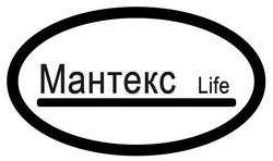 Заявка на торговельну марку № m201815350: мантекс life; mahtekc life