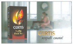 Свідоцтво торговельну марку № 167756 (заявка m201203420): curtis; truffle black tea; яскраві смаки!