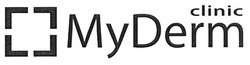 Свідоцтво торговельну марку № 256262 (заявка m201714523): myderm clinic; my derm