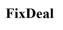 Заявка на торговельну марку № m202319375: fix deal; fixdeal