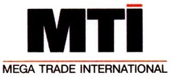 Свідоцтво торговельну марку № 23760 (заявка 99041198): мті mti mega trade international