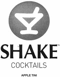 Заявка на торговельну марку № m201301953: shake; cocktails; apple tini